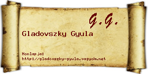 Gladovszky Gyula névjegykártya